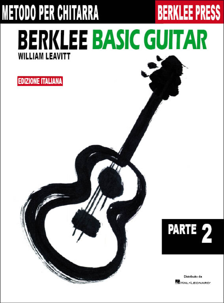 Berklee Basic Guitar: parte 2 (Ed. Italiana)